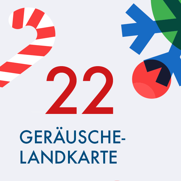 Adventskalender Türchen Nr. 22: Geräuschelandkarte