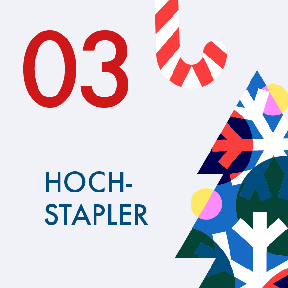 Adventskalender Türchen Nr. 3: Hochstapler