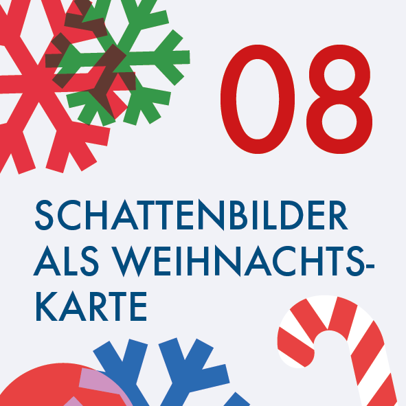 Adventskalender Türchen Nr. 8: Schattenbilder als Weihnachtskarte